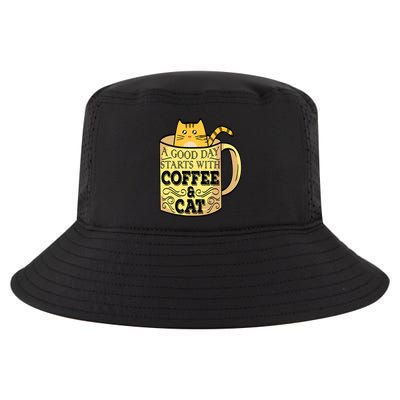 A Good Day Starts With Coffee And Cat Funny Cool Comfort Performance Bucket Hat