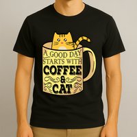 A Good Day Starts With Coffee And Cat Funny T-Shirt