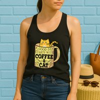 A Good Day Starts With Coffee And Cat Funny Womens Tank Top