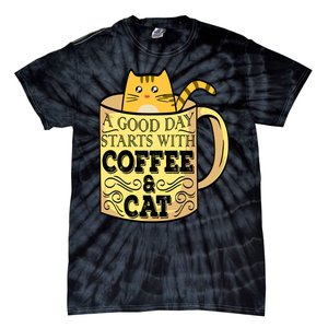 A Good Day Starts With Coffee And Cat Funny Tie-Dye T-Shirt