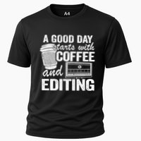A Good Day Starts With Coffee And Editing Editor Filmmaker Funny Gift Performance Shirt