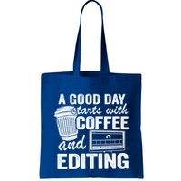 A Good Day Starts With Coffee And Editing Editor Filmmaker Funny Gift Bag