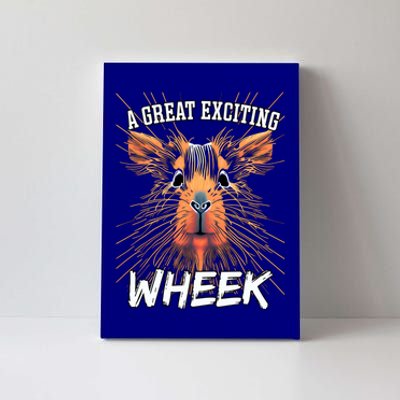 A Great Exciting Week Or Wheek Guinea Pig Gift Canvas