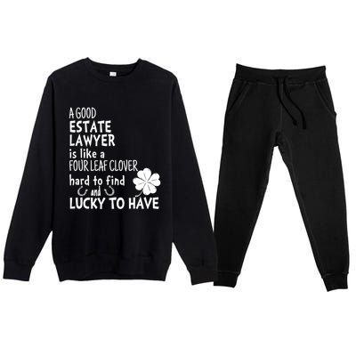 A Good Estate Lawyer Is Like A 4 Leaf Clover St Patricks Gift Premium Crewneck Sweatsuit Set