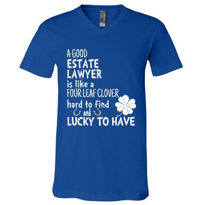 A Good Estate Lawyer Is Like A 4 Leaf Clover St Patricks Gift V-Neck T-Shirt