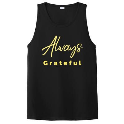 Always Grateful Embrace The Attitude Of Gratitude Funny Gift PosiCharge Competitor Tank