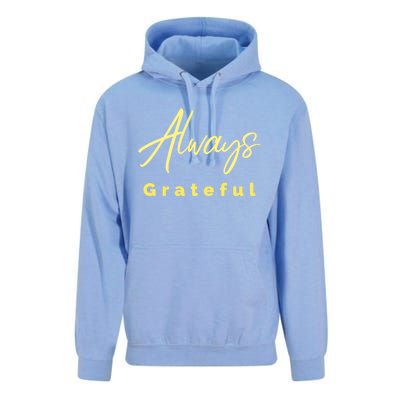 Always Grateful Embrace The Attitude Of Gratitude Funny Gift Unisex Surf Hoodie