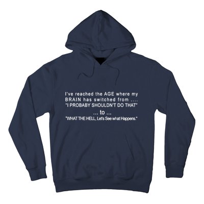 Aged Brain Funny Sarcastic Hoodie