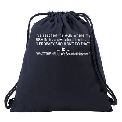 Aged Brain Funny Sarcastic Drawstring Bag