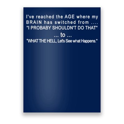 Aged Brain Funny Sarcastic Poster