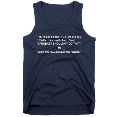 Aged Brain Funny Sarcastic Tank Top