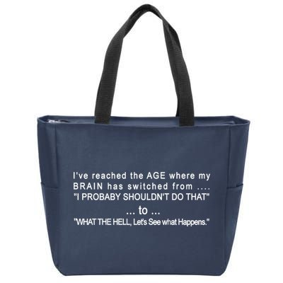 Aged Brain Funny Sarcastic Zip Tote Bag