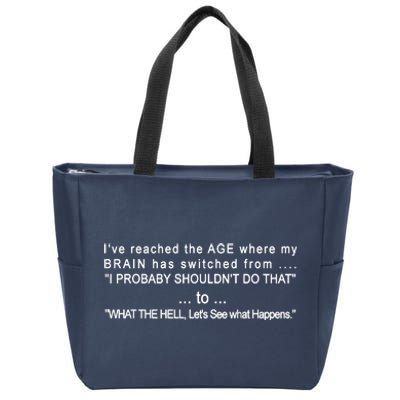 Aged Brain Funny Sarcastic Zip Tote Bag