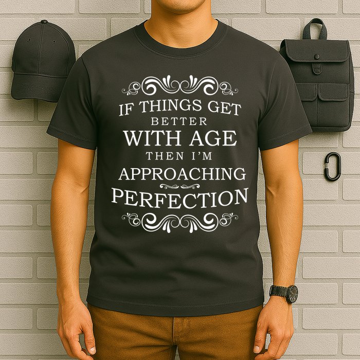 Aged To Perfection Funny Birthday T-Shirt