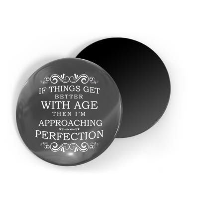 Aged To Perfection Funny Birthday Magnet