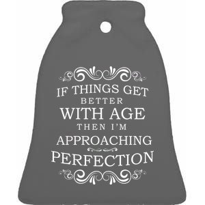 Aged To Perfection Funny Birthday Ceramic Bell Ornament