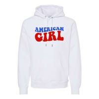 American Girl Fourth Of July Premium Hoodie