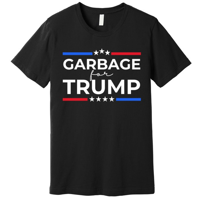 American Garbage For Trump 2024 Premium T-Shirt