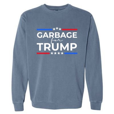 American Garbage For Trump 2024 Garment-Dyed Sweatshirt