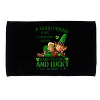 A Good Friend Is Like A Four Leaf Clover Patrick's Day Microfiber Hand Towel