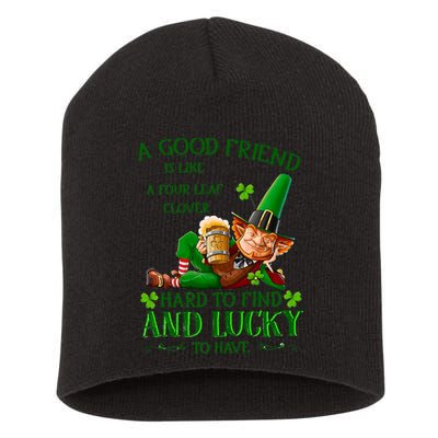 A Good Friend Is Like A Four Leaf Clover Patrick's Day Short Acrylic Beanie