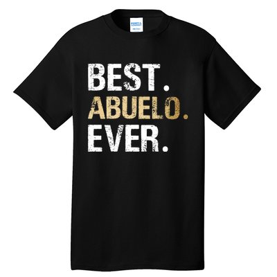 Abuelo Gift From Granddaughter Grandson Best Abuelo Tall T-Shirt