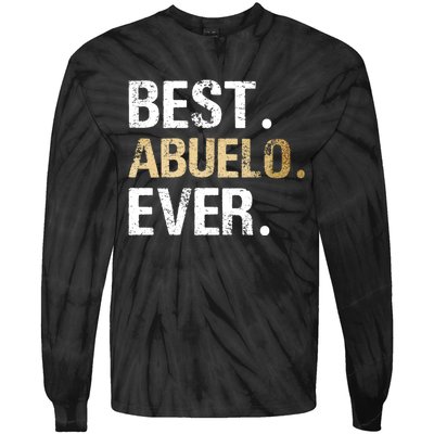 Abuelo Gift From Granddaughter Grandson Best Abuelo Tie-Dye Long Sleeve Shirt