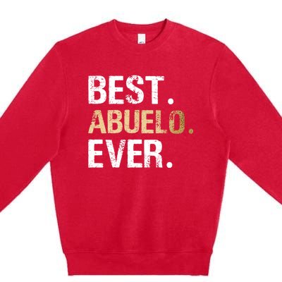 Abuelo Gift From Granddaughter Grandson Best Abuelo Premium Crewneck Sweatshirt