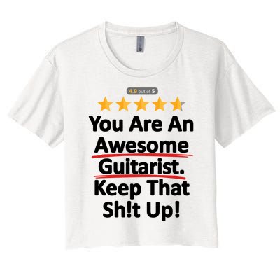 Awesome Guitarist Funny Gift Guitar Women's Crop Top Tee