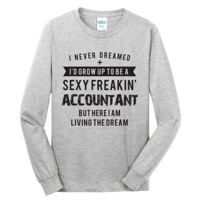 Accountant Graduation Funny For Future Accountant Gift Tall Long Sleeve T-Shirt