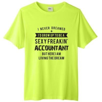 Accountant Graduation Funny For Future Accountant Gift Tall Fusion ChromaSoft Performance T-Shirt