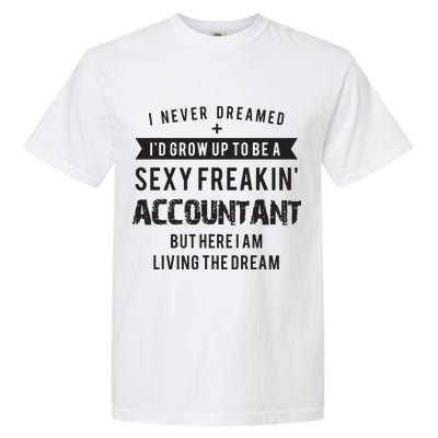 Accountant Graduation Funny For Future Accountant Gift Garment-Dyed Heavyweight T-Shirt
