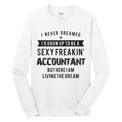 Accountant Graduation Funny For Future Accountant Gift Tall Long Sleeve T-Shirt