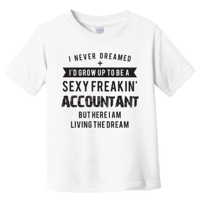 Accountant Graduation Funny For Future Accountant Gift Toddler T-Shirt