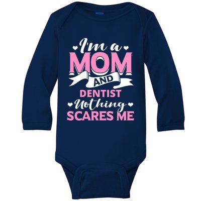 Amazing Gift For Special Dentist Mom From Family Great Gift Baby Long Sleeve Bodysuit