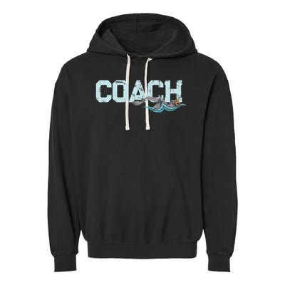 Appreciation Gifts For Swim Coaches Funny Swim Teacher Coach Garment-Dyed Fleece Hoodie