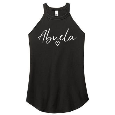 Abuela Gifts For Women Grandma Heart MotherS Day Abuela Women's Perfect Tri Rocker Tank