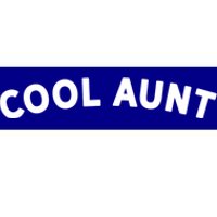 Awesome Gift For The Coolest Aunt Family Cool Aunt Gift Bumper Sticker