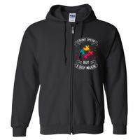 Autism Gifts For Adults Syndrom Autist Asd Autistic Asperger Full Zip Hoodie