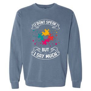 Autism Gifts For Adults Syndrom Autist Asd Autistic Asperger Garment-Dyed Sweatshirt