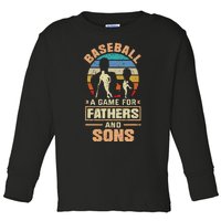 A Game For Fathers And Sons Fathers Day Baseball Toddler Long Sleeve Shirt