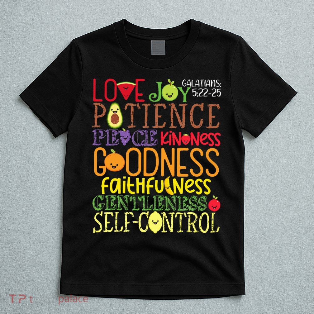 Awesome Galatians Fruit Of The Spirit Religious Verses T-Shirt