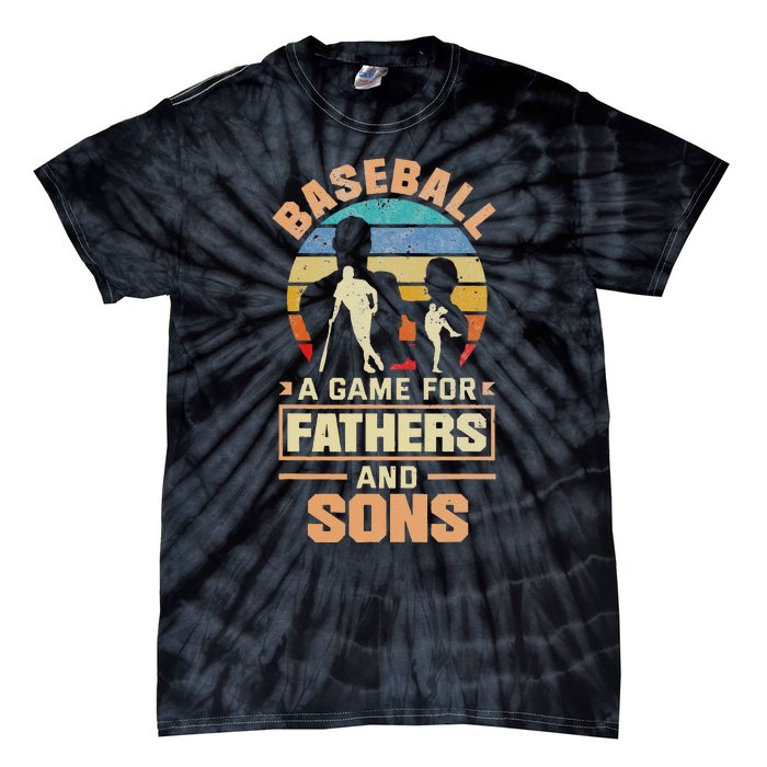 A Game For Fathers And Sons Fathers Day Baseball Tie-Dye T-Shirt