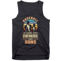 A Game For Fathers And Sons Fathers Day Baseball Tank Top