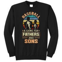 A Game For Fathers And Sons Fathers Day Baseball Sweatshirt