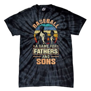 A Game For Fathers And Sons Fathers Day Baseball Tie-Dye T-Shirt