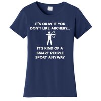 Archery Gift Funny Archery Smart People Women's T-Shirt