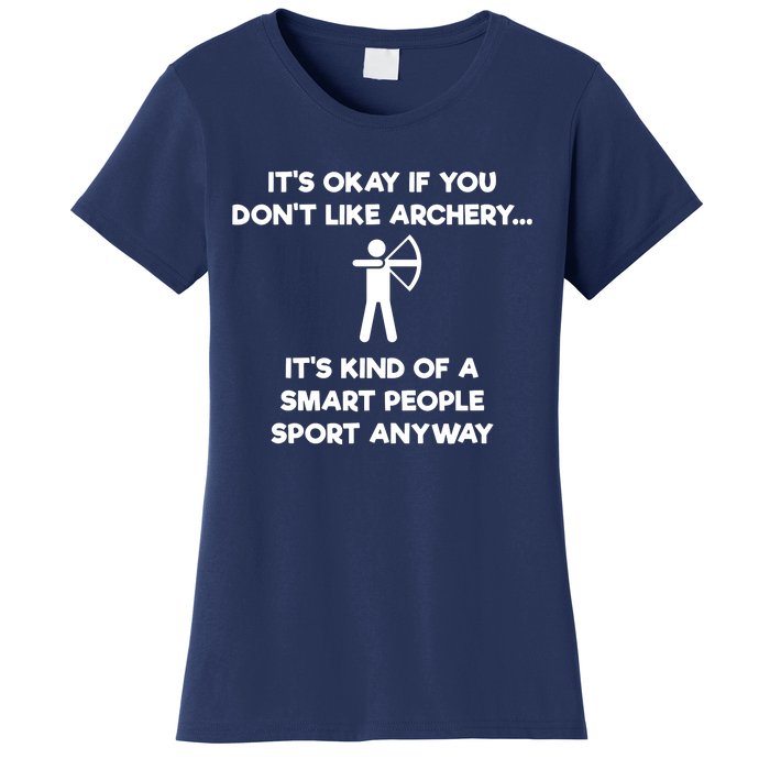 Archery Gift Funny Archery Smart People Women's T-Shirt