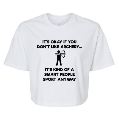 Archery Gift Funny Archery Smart People Bella+Canvas Jersey Crop Tee