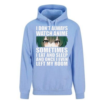 Anime Gift Funny I Don't Always Watch Anime Unisex Surf Hoodie